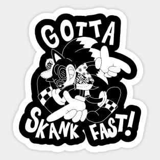 Gotta Skank Fast Adventure Sticker